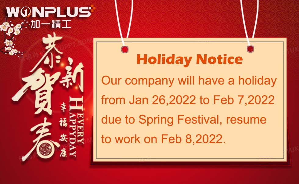 WONPLUS-Spring Festival Holiday Arrangement 2022